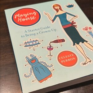 Playing House Book by Celeste Perron